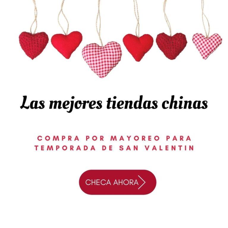 Compra con los mejores proveedores chinos para San Valentín 1 proveedores chinos