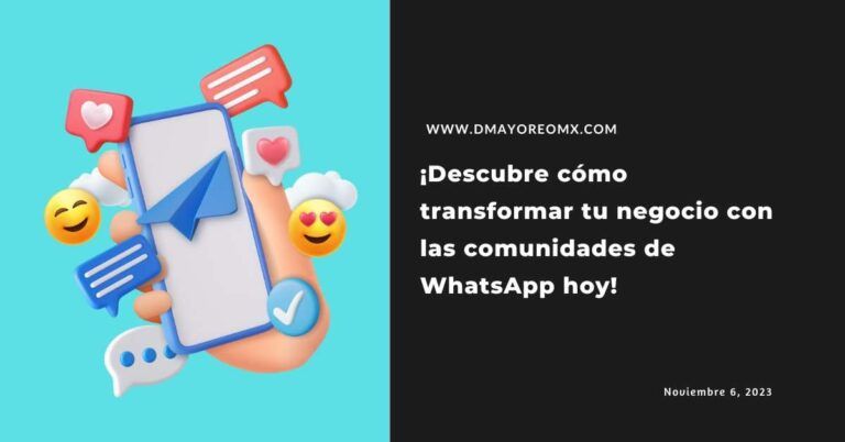 ¡Revoluciona tu Negocio Mayorista con las Comunidades de WhatsApp! 5 comunidades de whatsapp